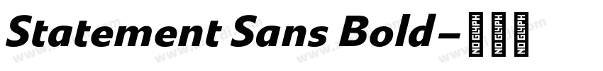 Statement Sans Bold字体转换